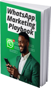 WhatsApp Marketing Playbook WhatsApp Marketing Playbook